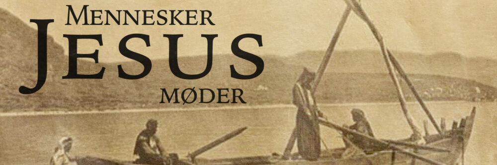 Mennesker Jesus møder